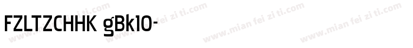 FZLTZCHHK gBk10字体转换